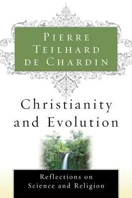 Christianisme et évolution - Christianity and Evolution