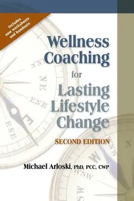 Coaching bien-être pour un changement de mode de vie durable - Wellness Coaching for Lasting Lifestyle Change