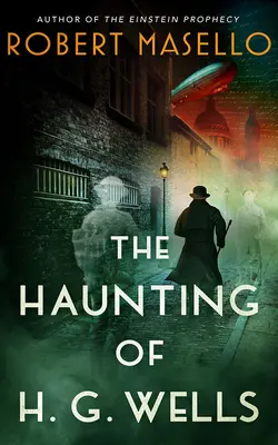 La hantise de H. G. Wells - The Haunting of H. G. Wells