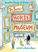 Le musée du cheval du Dr Seuss - Dr. Seuss's Horse Museum