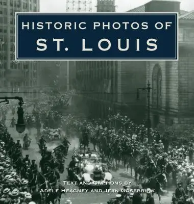 Photos historiques de Saint-Louis - Historic Photos of St. Louis