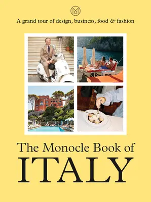 Le Monocle Book de l'Italie - The Monocle Book of Italy