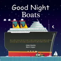 Bonne Nuit Bateaux - Good Night Boats