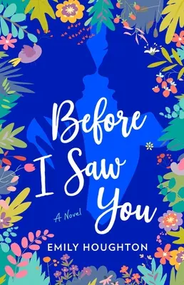 Avant de te voir - Before I Saw You