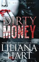 Dirty Money : Un mystère de J.J. Graves - Dirty Money: A J.J. Graves Mystery