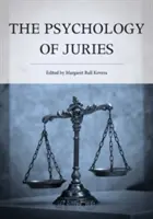 La psychologie des jurys - The Psychology of Juries