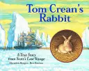 Le lapin de Tom Crean - Tom Crean's Rabbit