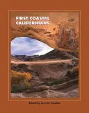 Les premiers Californiens de la côte - First Coastal Californians