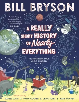 Histoire très courte de presque tout - Really Short History of Nearly Everything