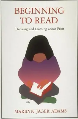 Commencer à lire : Penser et apprendre à propos de l'imprimé - Beginning to Read: Thinking and Learning about Print