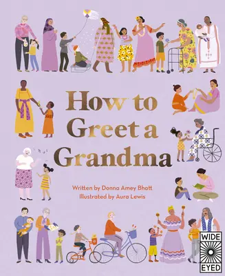 Comment saluer une grand-mère - How to Greet a Grandma