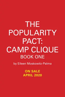 Le Pacte de popularité : La clique du camp : Livre 1 - The Popularity Pact: Camp Clique: Book One