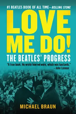 Love Me Do ! Le progrès des Beatles - Love Me Do! the Beatles' Progress