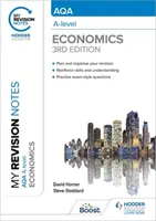 Mes notes de révision : AQA A Level Economics Troisième édition - My Revision Notes: AQA A Level Economics Third Edition