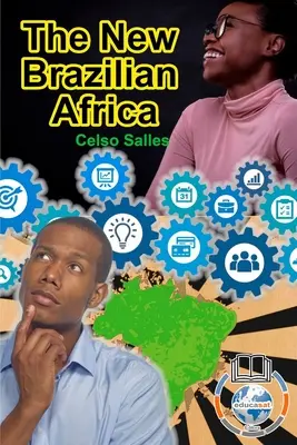 La nouvelle Afrique brésilienne - Celso Salles - The New Brazilian AFRICA - Celso Salles