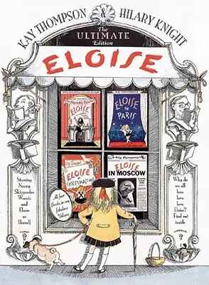 Eloïse : L'édition ultime - Eloise: The Ultimate Edition