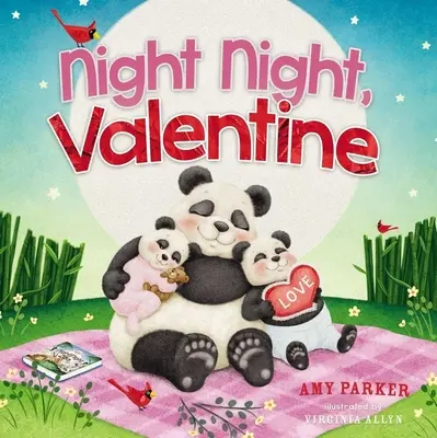 Bonne nuit, Valentine - Night Night, Valentine