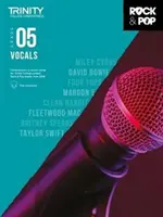 Trinity Rock & Pop 2018 Vocaux : 5e année - Trinity Rock & Pop 2018 Vocals: Grade 5