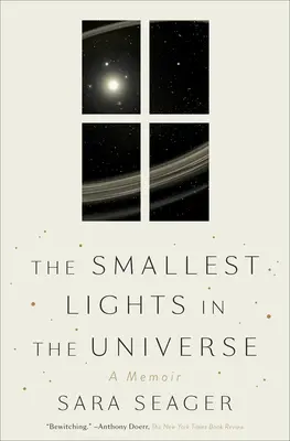 Les plus petites lumières de l'univers : Un mémoire - The Smallest Lights in the Universe: A Memoir