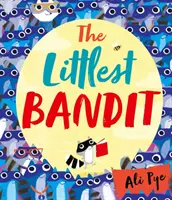 Le plus petit bandit - The Littlest Bandit