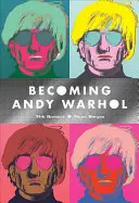 Devenir Andy Warhol - Becoming Andy Warhol