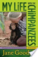 Ma vie avec les chimpanzés - My Life with the Chimpanzees