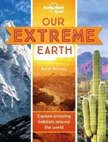 Notre Terre Extrême - Our Extreme Earth