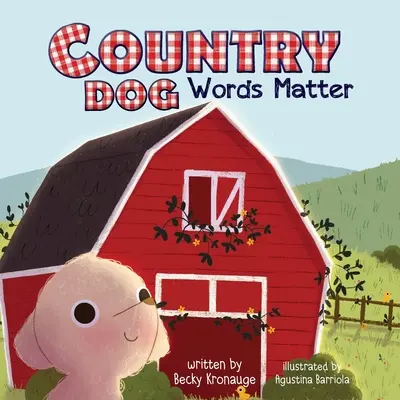Chien de pays : Les mots sont importants - Country Dog: Words Matter