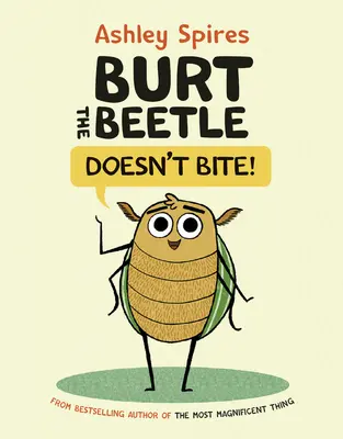 Burt le scarabée ne mord pas ! - Burt the Beetle Doesn't Bite!