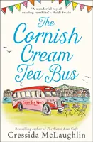 Le bus du Cornish Cream Tea (la série Cornish Cream Tea, livre 1) - The Cornish Cream Tea Bus (the Cornish Cream Tea Series, Book 1)