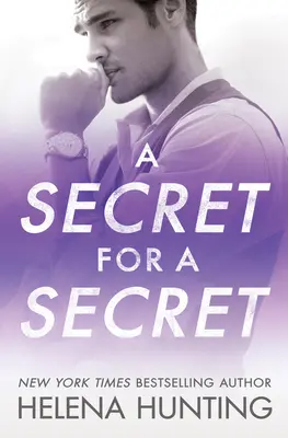 Un secret pour un secret - A Secret for a Secret