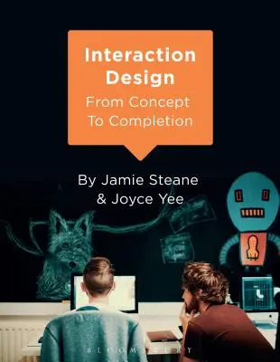 Conception d'interaction : Du concept à la réalisation - Interaction Design: From Concept to Completion