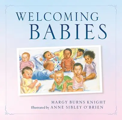 L'accueil des bébés - Welcoming Babies