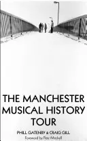 Tournée de l'histoire musicale de Manchester - Manchester Musical History Tour