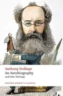 Une autobiographie : Et autres écrits - An Autobiography: And Other Writings