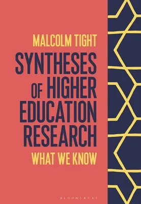 Synthèses de la recherche sur l'enseignement supérieur : Ce que nous savons - Syntheses of Higher Education Research: What We Know