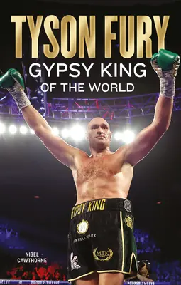 Tyson Fury : le roi gitan du monde - Tyson Fury: Gypsy King of the World