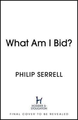 Que suis-je en train d'enchérir ? - What Am I Bid?