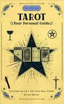 In Focus Tarot : Votre guide personnel - In Focus Tarot: Your Personal Guide