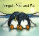 Le Pingouin Pete et Pat - Penguin Pete and Pat