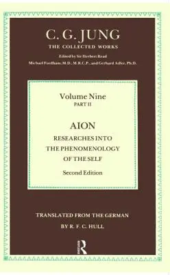 Aion - Recherches sur la phénoménologie du moi - Aion - Researches Into the Phenomenology of the Self