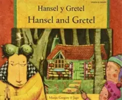 Hansel et Gretel (anglais/espagnol) - Hansel and Gretel (English/Spanish)