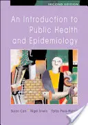 Introduction à la santé publique et à l'épidémiologie - An Introduction to Public Health and Epidemiology