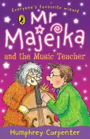 M. Majeika et le professeur de musique - Mr Majeika and the Music Teacher