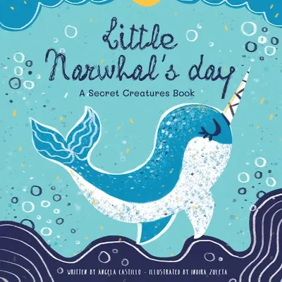 La journée du petit narval - Little Narwhal's Day