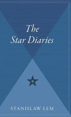 Journal des étoiles : Autres souvenirs d'Ijon Tichy - Star Diaries: Further Reminiscences of Ijon Tichy