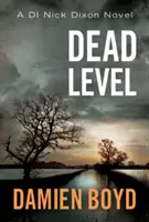 Niveau mort - Dead Level