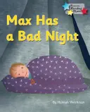 Max passe une mauvaise nuit - Phonétique Phase 3 - Max Has a Bad Night - Phonics Phase 3