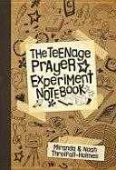 Cahier d'expériences sur la prière des adolescents - Teenage Prayer Experiment Notebook