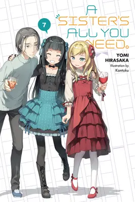 A Sister's All You Need, Vol. 7 (Light Novel) - A Sister's All You Need., Vol. 7 (Light Novel)